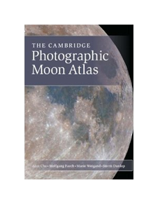 The Cambridge Photographic Moon Atlas - Englisch